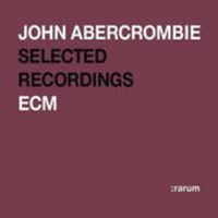 Produktbild: ECM Rarum 14/Selected Recordings