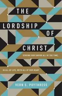 Produktbild: The Lordship of Christ