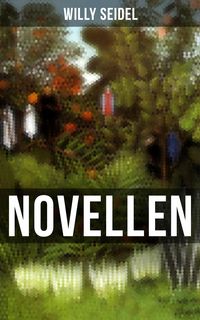 Produktbild: Willy Seidel: Novellen