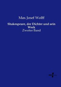 Produktbild: Shakespeare, der Dichter und sein Werk