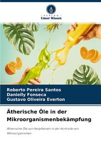 Produktbild: &Auml;therische &Ouml;le in der Mikroorganismenbek&auml;mpfung