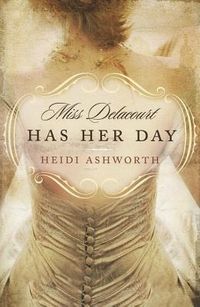 Produktbild: Miss Delacourt Has Her Day