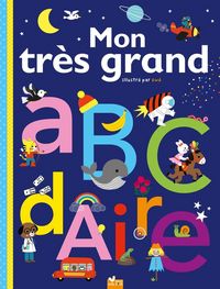 Produktbild: Mon tr&egrave;s grand abcdaire