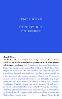 Bild vom Artikel Die Philosophie der Freiheit vom Autor Rudolf Steiner