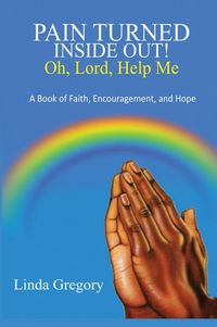 Produktbild: Pain Turned Inside Out, Oh, Lord, Help Me