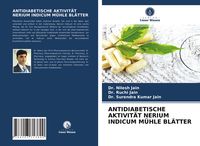 Produktbild: Antidiabetische Aktivit&auml;t Nerium Indicum M&uuml;hle Bl&auml;tter