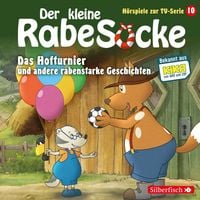 Produktbild: Das Hofturnier, Die Waldpr&uuml;fung, Bruder-Alarm! (Der kleine Rabe Socke - H&ouml;rspiele zur TV Serie 10) (H&ouml;rspiel)