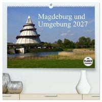 Produktbild: Magdeburg und Umgebung 2027 (hochwertiger Premium Wandkalender 2027 DIN A2 quer), Kunstdruck in Hochglanz