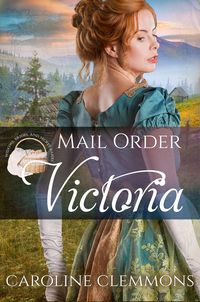 Produktbild: Mail-Order Victoria (Widows, Brides, and Secret Babies, #7)