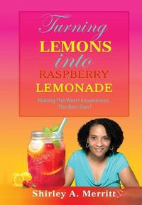 Produktbild: Turning Lemons Into Raspberry Lemonade