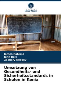 Produktbild: Umsetzung von Gesundheits- und Sicherheitsstandards in Schulen in Kenia