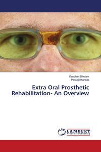 Produktbild: Extra Oral Prosthetic Rehabilitation- An Overview
