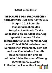 'BESCHLUSS Vom 5. April 2011 über Die Inanspruchnahme Des Europäischen ...