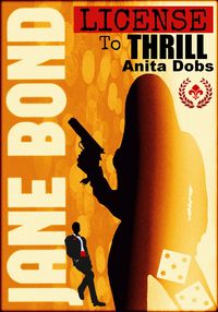 Produktbild: Jane Bond - License to Thrill