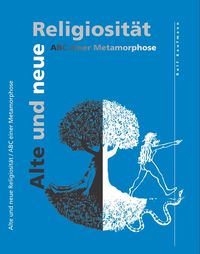Produktbild: Alte und neue Religiosität