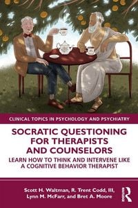 Produktbild: Socratic Questioning for Therapists and Counselors