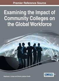 Produktbild: Examining the Impact of Community Colleges on the Global Workforce