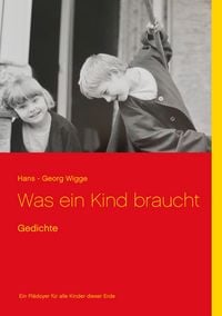 Produktbild: Was ein Kind braucht
