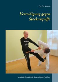 Produktbild: Verteidigung gegen Stockangriffe