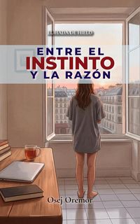 Produktbild: Entre el Instinto y la Raz&oacute;n