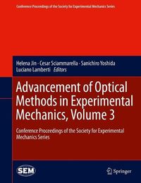 Produktbild: Advancement of Optical Methods in Experimental Mechanics, Volume 3