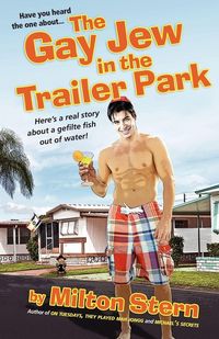 Produktbild: The Gay Jew in the Trailer Park