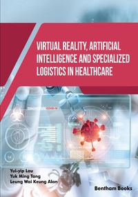 Produktbild: Virtual Reality, Artificial Intelligence and Specialized Logistics in Healthcare