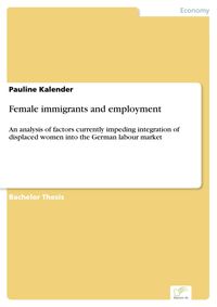 Produktbild: Female immigrants and employment