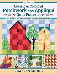 Produktbild: Classic & Colorful Patchwork and Appliqu&eacute; Quilt Patterns