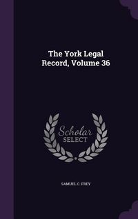 Produktbild: York Legal Record Volume 36