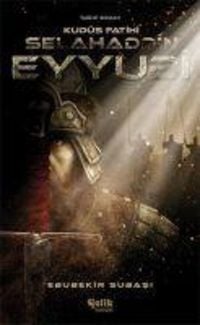 Produktbild: Selahaddin Eyyubi - Kud&uuml;s Fatihi