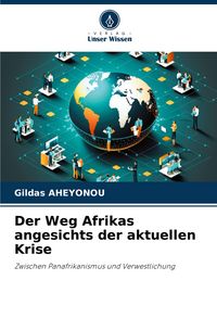 Produktbild: Der Weg Afrikas angesichts der aktuellen Krise