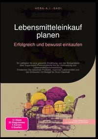 Produktbild: Lebensmitteleinkauf planen: Erfolgreich und bewusst einkaufen