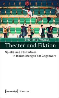 Produktbild: Theater und Fiktion