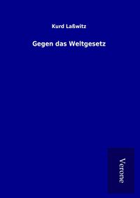 Produktbild: Gegen das Weltgesetz