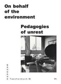 Produktbild: On Behalf of the Environment. Pedagogies of Unrest