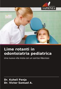 Produktbild: Lime rotanti in odontoiatria pediatrica