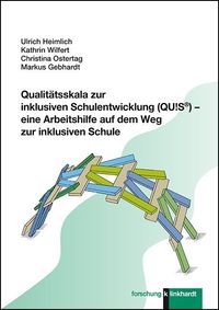 Bild vom Artikel Qualitätsskala zur inklusiven Schulentwicklung (QU!S®) – eine Arbeitshilfe auf dem Weg zur inklusiven Schule vom Autor Ulrich Heimlich