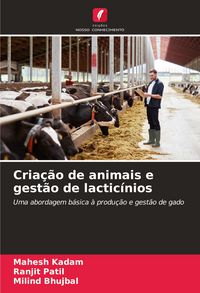 Produktbild: Cria&ccedil;&atilde;o de animais e gest&atilde;o de lactic&iacute;nios