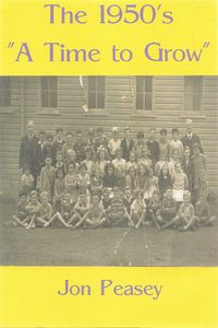 Produktbild: The 1950's - A Time To Grow (Memoirs, #1)