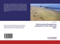 Noninvasive therapies on symptoms of the calcaneal spur