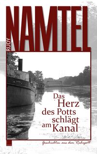 Produktbild: Das Herz des Potts schl&auml;gt am Kanal