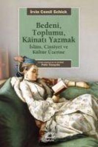 Produktbild: Bedeni, Toplumu, Kainati Yazmak