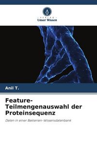 Produktbild: Feature-Teilmengenauswahl der Proteinsequenz
