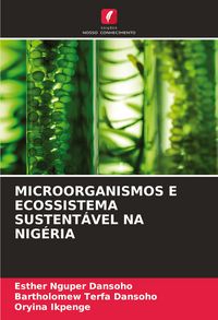 Produktbild: Microorganismos E Ecossistema Sustent&aacute;vel Na Nig&eacute;ria