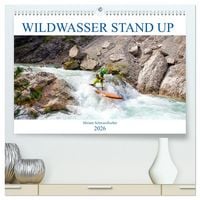 Produktbild: Wildwasser Stand up (hochwertiger Premium Wandkalender 2026 DIN A2 quer), Kunstdruck in Hochglanz