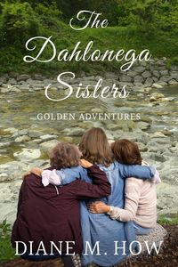 Produktbild: The Dahlonega Sisters: Golden Adventures