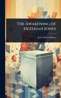 Produktbild: The Awakening of Hezekiah Jones
