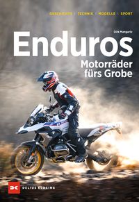 Enduros – Motorräder fürs Grobe
