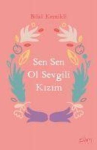 Produktbild: Sen Sen Ol Sevgili Kizim